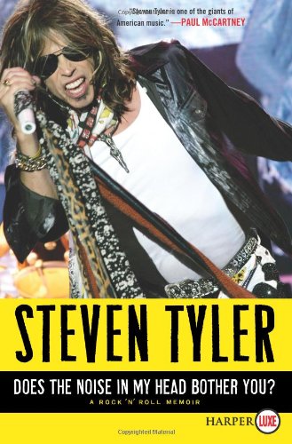 Does the Noise in My Head Bother You? LP: A Rock 'n' Roll Memoir