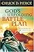 God's Unfolding Battle Plan: A Field Manual for Advancing the Kingdom of God