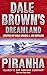 Piranha (Dale Brown's Dreamland, Book 4) (Dale Brown's Dreamland)