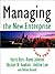 Managing the New Enterprise...
