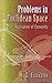 Problems in Euclidean Space: Application of Convexity (Dover Books on Mathematics)