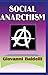Social Anarchism