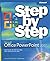 Microsoft® Office PowerPoint® 2007 Step by Step