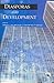 Diasporas and Development [Paperback] [Jan 01, 2009] Barbara J. Merz