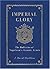 Imperial Glory: The Bulletins of Napoleon's Grand Armee