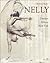 Nelly: Dresden, Athens, New York (English and German Edition)