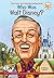 Who Was Walt Disney? by Whitney Stewart