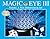 Magic Eye III, Vol. 3 Visions A New Dimension in Art 3D Illustrations