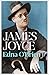James Joyce by Edna O'Brien James Joyce by Edna O'Brien