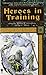 Heroes In Training