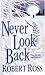 Never Look Back