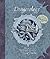 Dragonology: The Frost Dragon Book and Model Set: Tracking and Taming Dragons: Volume 2 (Ologies)