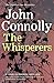 The Whisperers. John Connolly