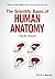 The Scientific Bases of Human Anatomy (Advances in Human Biology)