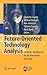 Future-Oriented Technology Analysis: Strategic Intelligence for an Innovative Economy