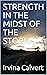 STRENGTH IN THE MIDST OF THE STORMS