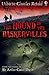 The Hound of the Baskervilles (Classics Retold) (Classics Retold)