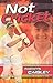 NOT CRICKET ( Sports Fiction Ser. )