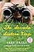 The Secrets Sisters Keep: A Witty Women's Fiction Tale – Four Sisters, One Missing Uncle, and Outrageous Family Secrets