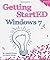 Getting StartED with Windows 7
