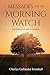 Messages for the Morning Watch: Devotional Studies in Genesis