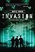 Invasion (A C.H.A.O.S. Novel)