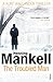 Troubled Man: A Kurt Wallander Mystery