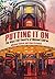 Putting It On: The West End Theatre of Michael Codron