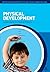 Physical Development (Supporting Development in the Early Years Foundation Stage)