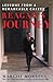 Reagan's Journey: Lessons From a Remarkable Career