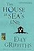 The House at Sea's End by Elly Griffiths