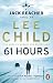 61 Hours: (Jack Reacher 14) [Paperback] [Jan 01, 2010] Child, Lee