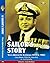 A Sailors Story