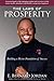 The Laws of Prosperity: Building a Divine Foundation of Success