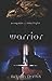Warrior (Dragons of Starlight)
