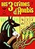 Les trois crimes d'Anubis (Romans poche 7-12 ans) (French Edition)