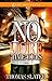 No More Time-Outs: A Novel (Zane Presents)