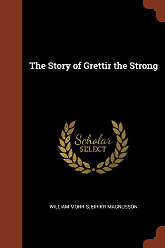 The Story of Grettir the Strong