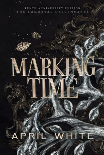Marking Time: 10th Anniversary Edition