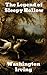 The Legend of Sleepy Hollow