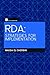 RDA: Strategies for Implementation (Facet Publications (All Titles as Published))