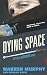 Dying Space