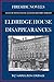 Eldridge House Disappearances