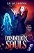 Dandelion Souls (Kyrie Cart...