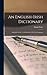 An English-Irish Dictionary...