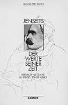 Jenseits der Werte seiner Zeit. Friedrich Nietzsche im Spiegel seiner Werke