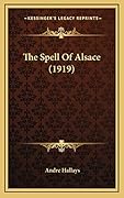 The Spell Of Alsace