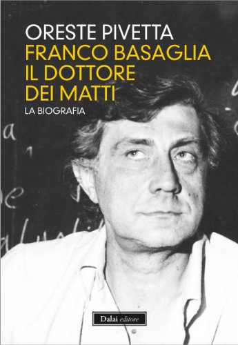 IL DOTTORE DEI MATTI (I saggi Vol. 452) (Italian Edition)
