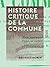 Histoire critique de la Com...