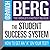 The Student Success System:...